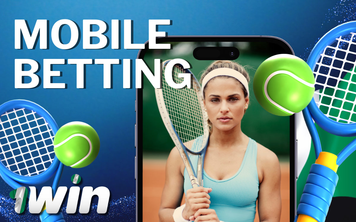 Mobile App for Tennis Betting 1win Nigeria