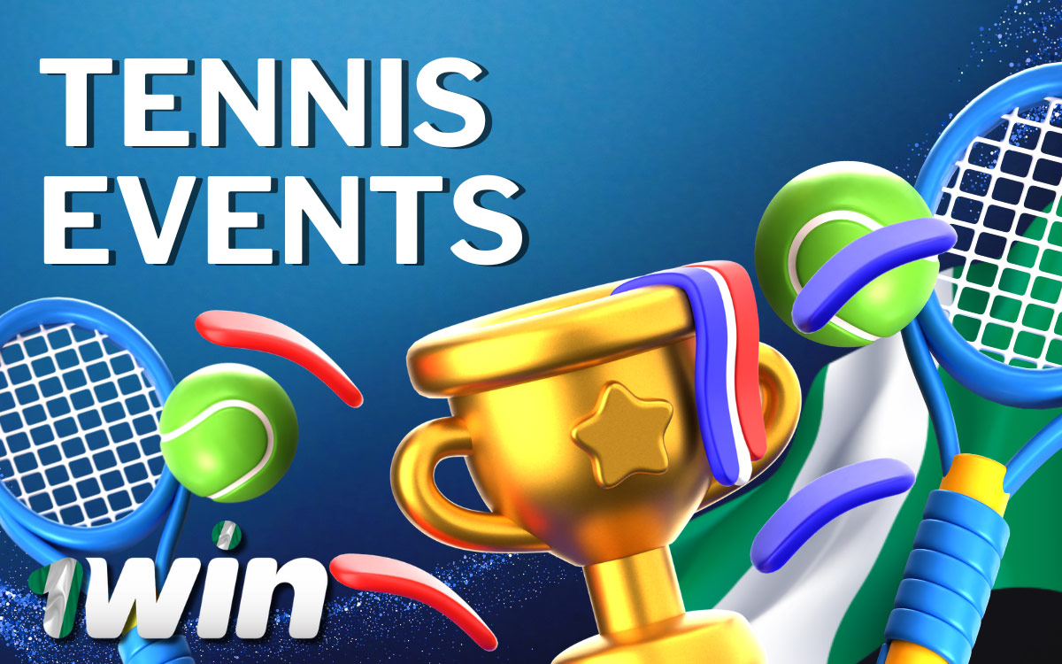 1win Nigeria Tennis Events